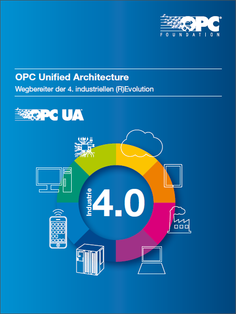 OPC Unified Architecture, Wegbereiter der 4. industriellen (R)Evolution Brochure
